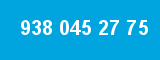 938 045 27 75 938 045 27 75